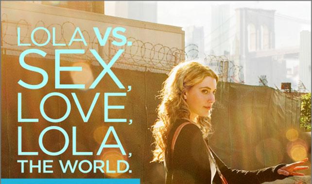 In the next big indie rom-com, Lola Versus, Gerwig plays the titular charac...