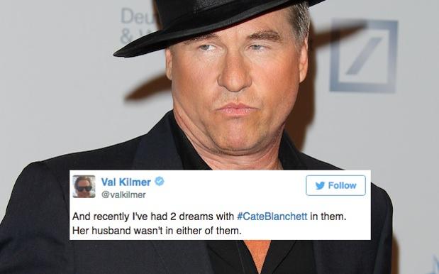 Val Kilmer Unleashed His Thirst For Cate Blanchett In 2017’s Wildest Tweets