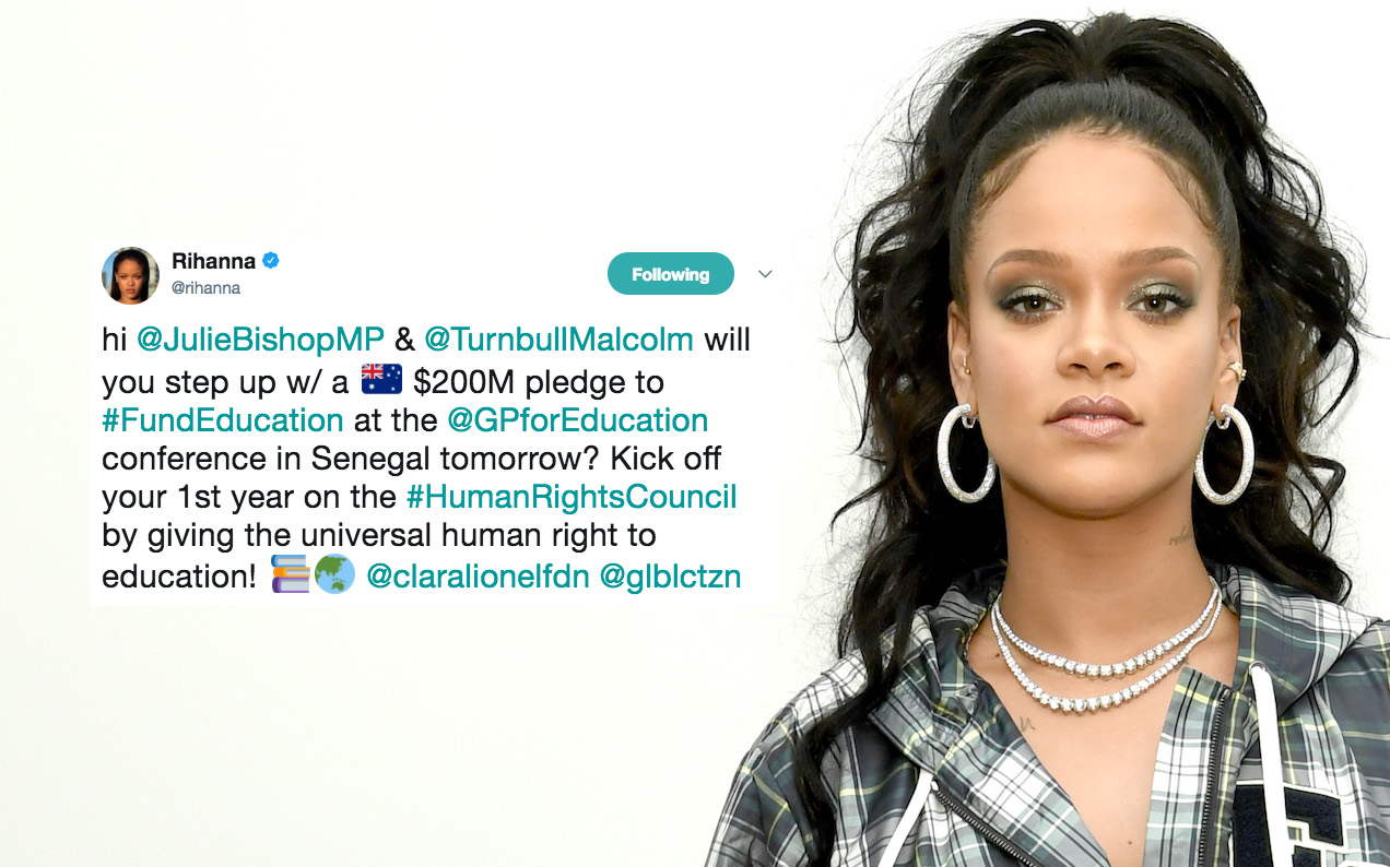 Rihanna Urges Malcolm Turnbull And Julie Bishop To Bump Education Funding