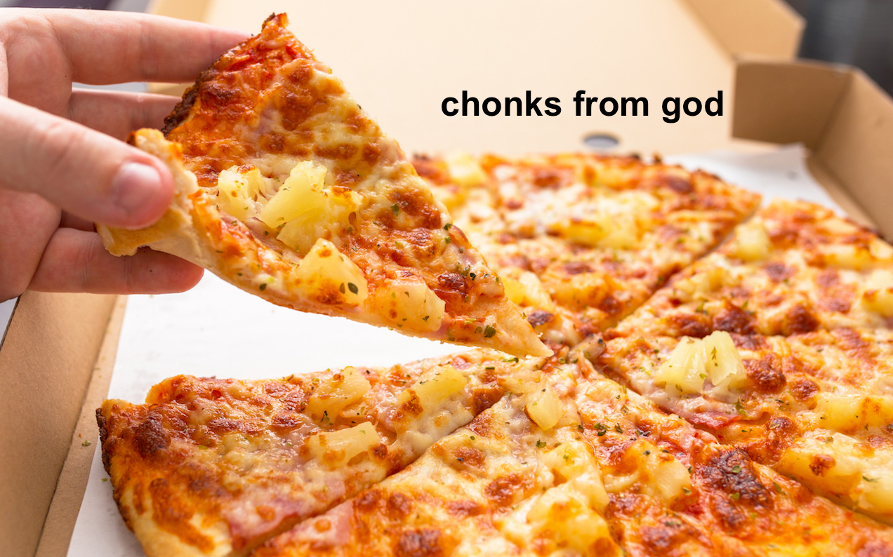 Just Gonna Say It: An Entirely Pineapple Pizza Would Rule, Actually