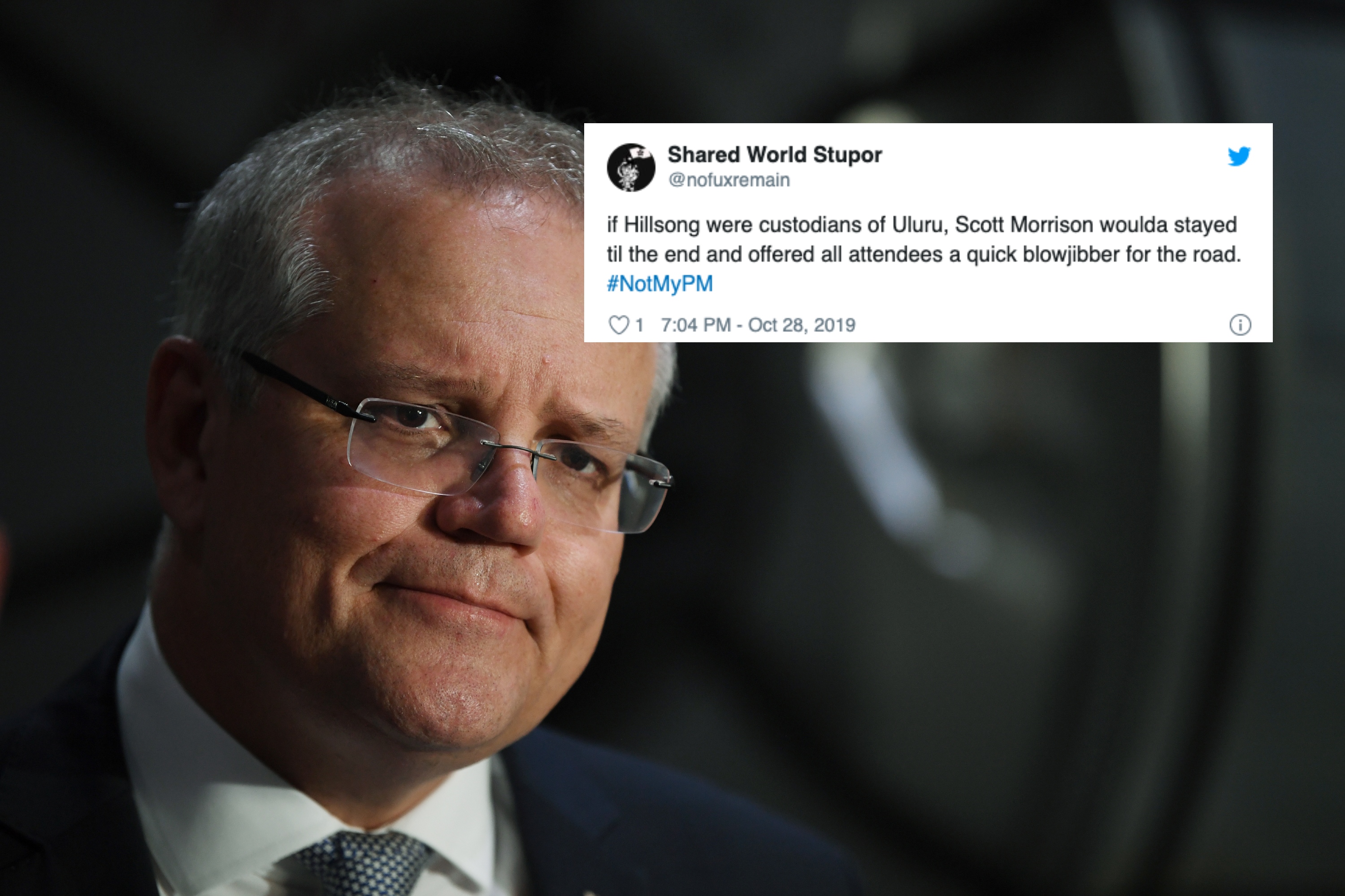 #NotMyPM Trending After Scott Morrison’s Fucked Excuse For Bailing On Uluru Closure Event