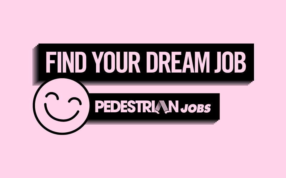 FEATURE JOBS: Everyday Massive, Pedestrian Group, CBUS + More