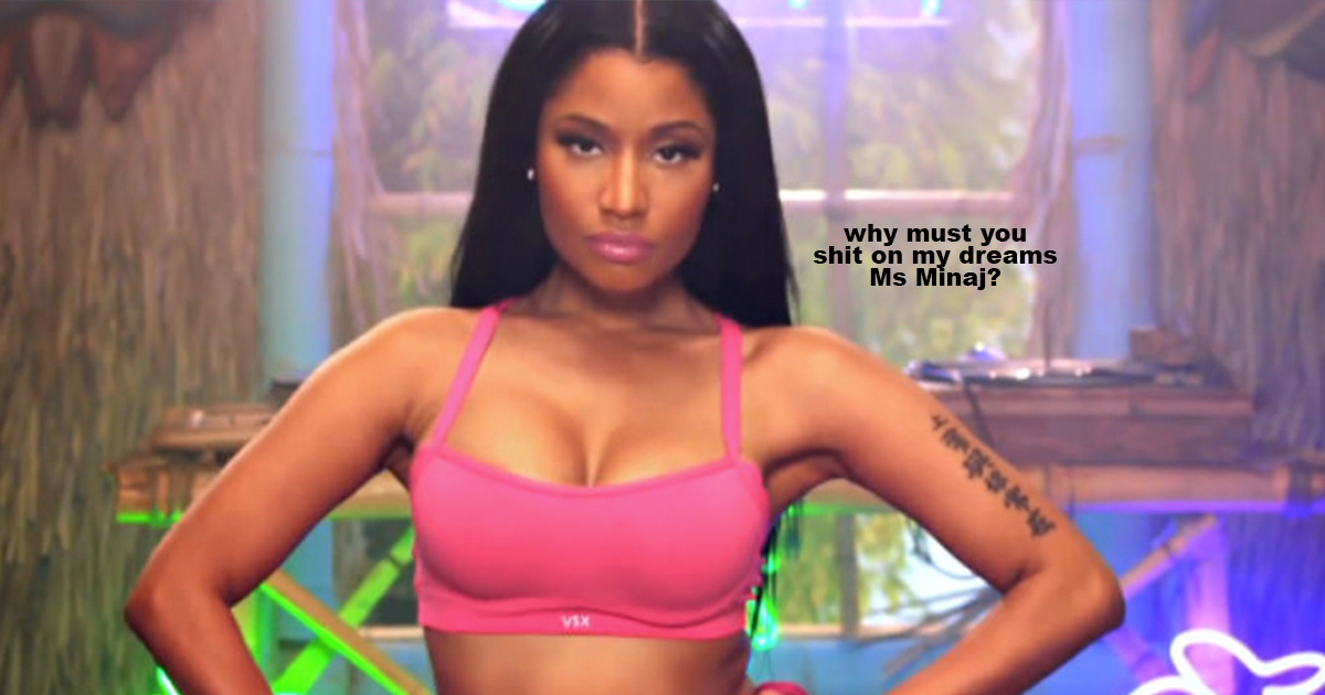 Nicki Minaj Says She Hates “Anaconda” & My Pop-Craving Ass Is A Little Hurt, To Be Honest