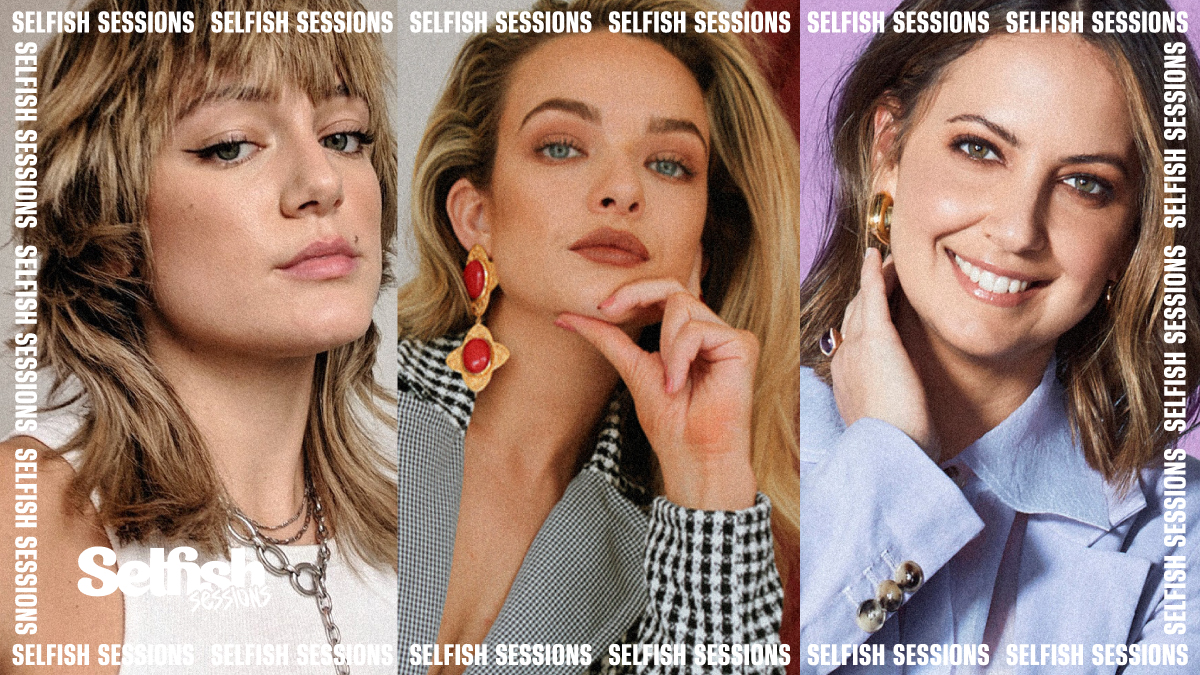 The Selfish Sessions Schedule Is Totally Chockers If You Want A Career/Love/Whole Life Glow-Up