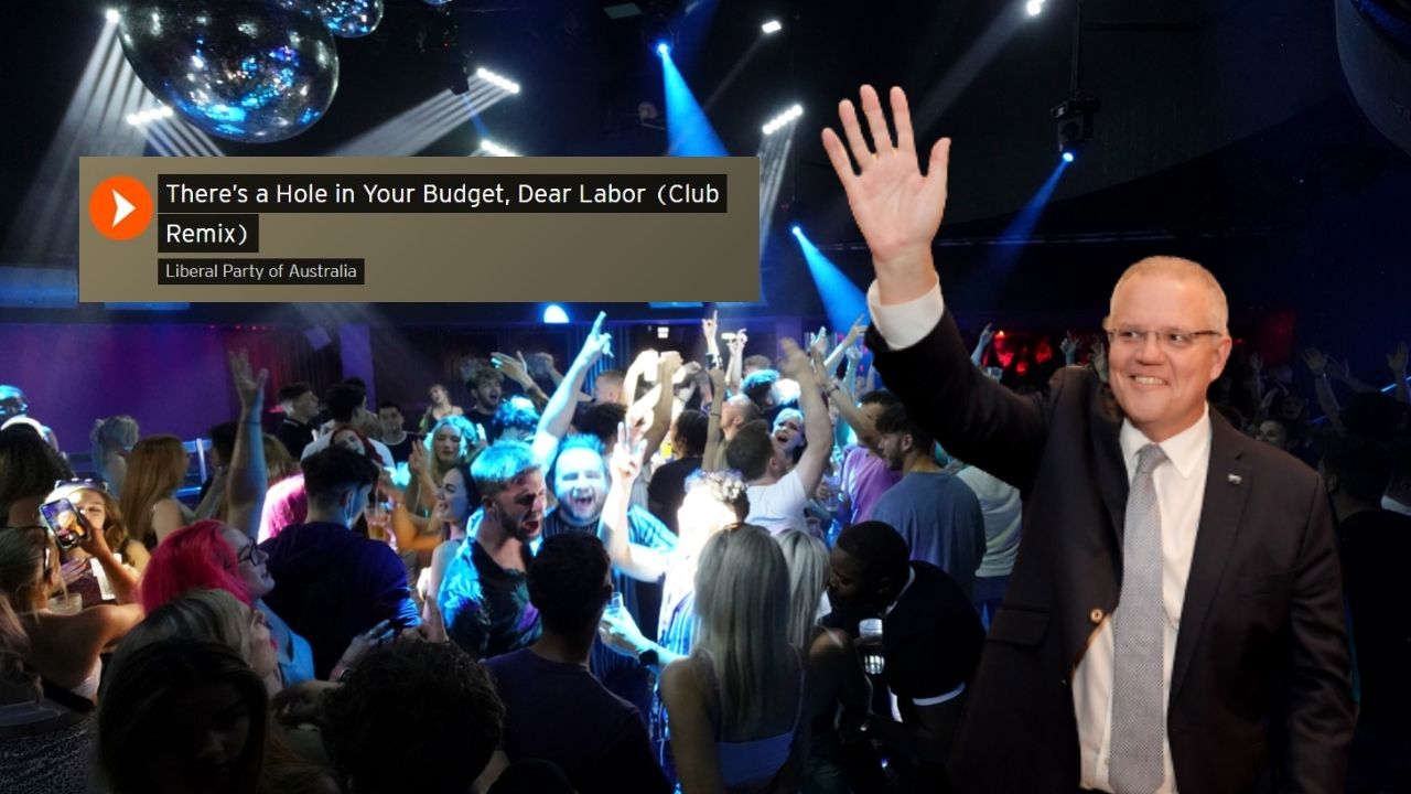 Not To Be Dramatic But The Club Mix Of The LNP’s ‘Dear Labor’ Ad Needs To Be Deleted From Earth